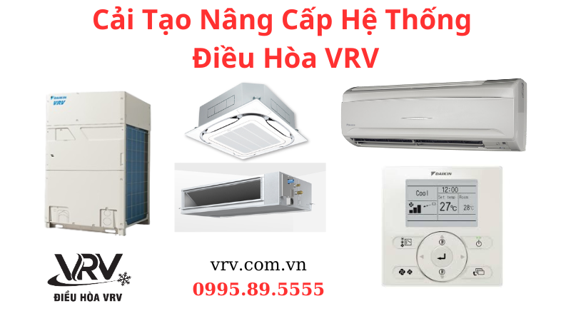 Cải Tạo Nâng Cấp Hệ Thống Điều Hòa VRV