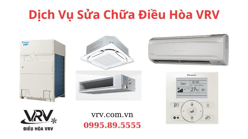 Dịch Vụ Sửa Chữa Điều Hòa VRV