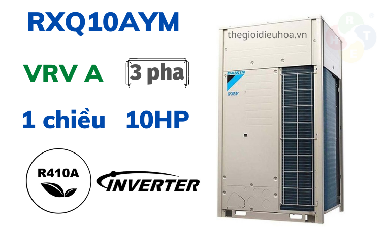 Dàn Nóng Daikin VRV A 1 Chiều RXQ10AYM