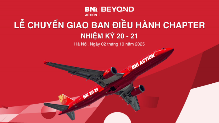 Lễ Chuyển Giao Ban Điều Hành BNI Action – Nhiệm Kỳ 20-21